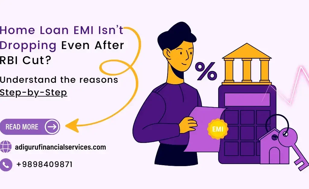 Why Isn’t My Home Loan EMI Dropping Even After RBI Cut?