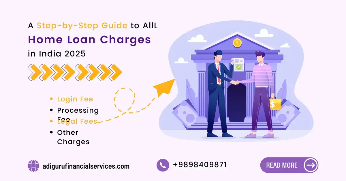 Home loan charges explained