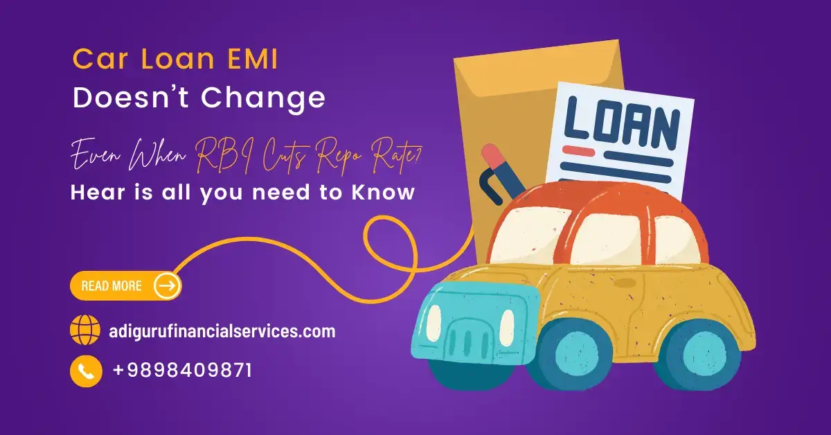 Your Car Loan EMI Didn’t Change Even After RBI Rate Cuts