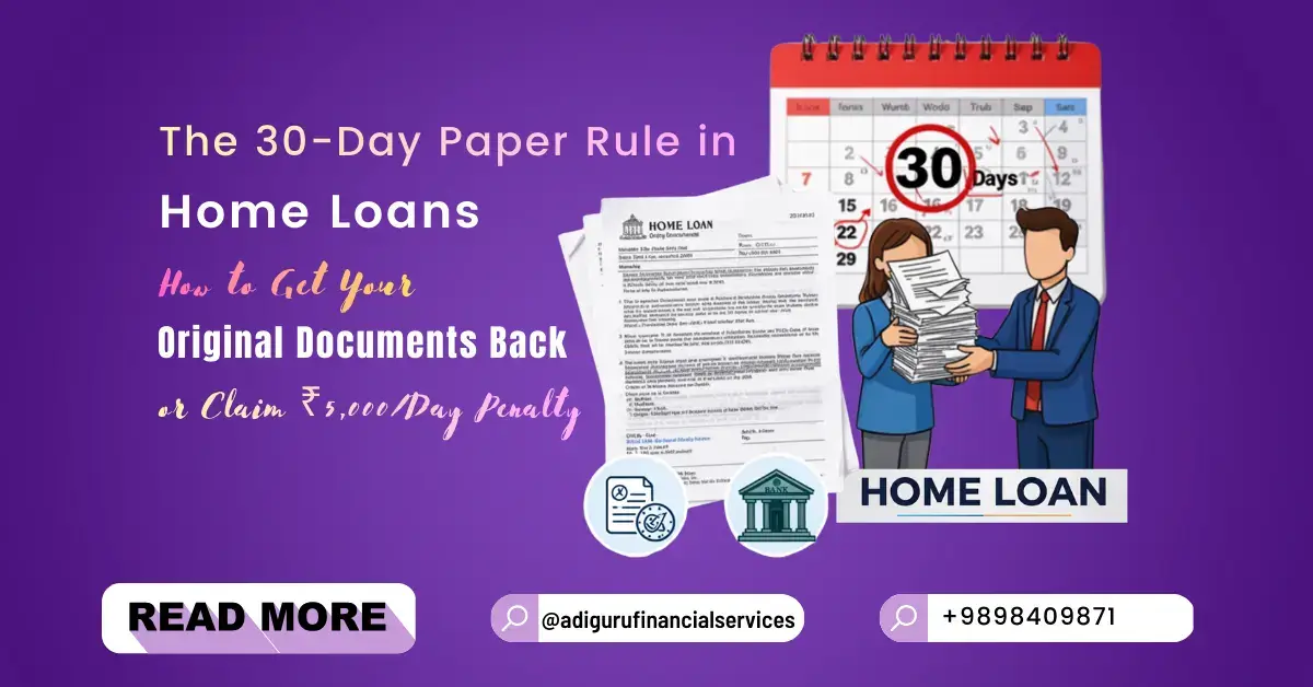 The 30-Day Paper Rule in Home Loans
